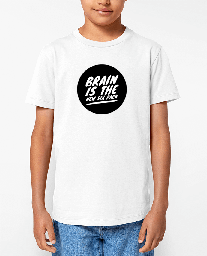 T-shirt Enfant Brain is the new six pack Par justsayin