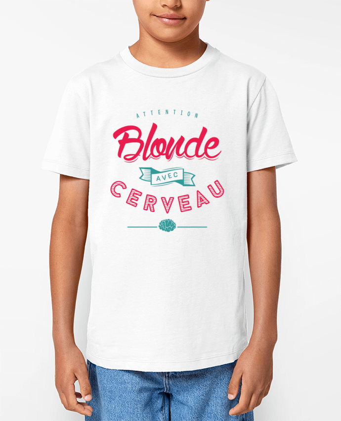 T-shirt écoresponsable enfant BLONDE AVEC CERVEAU Par PTIT MYTHO