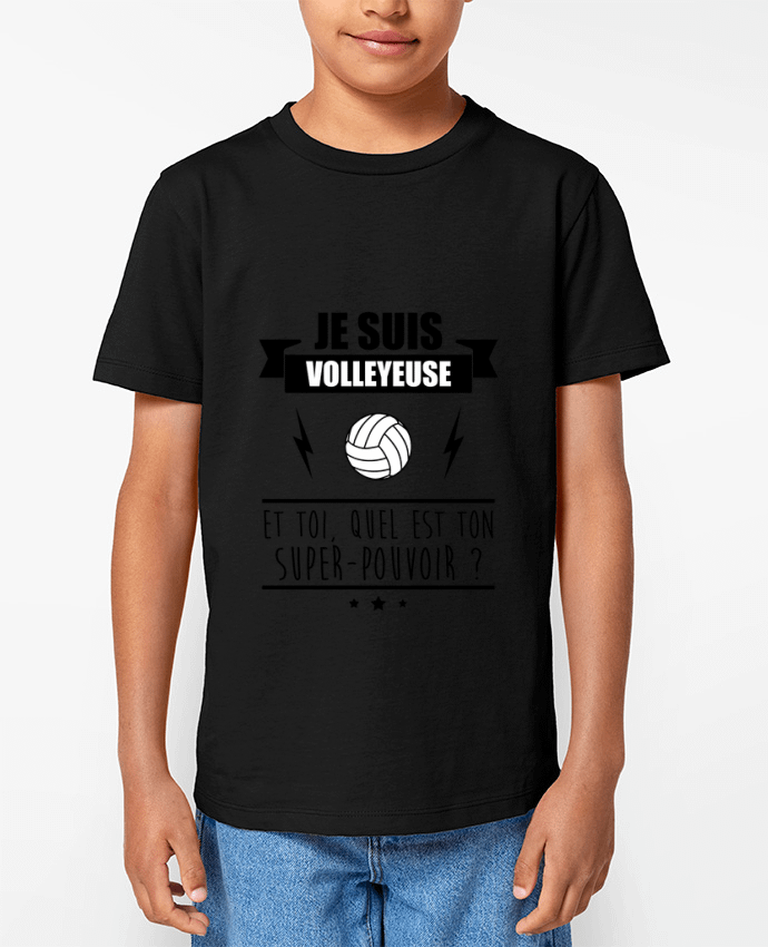 T-shirt Enfant Je suis volleyleuse et toi, quel est ton super-pouvoir ? Par Benichan