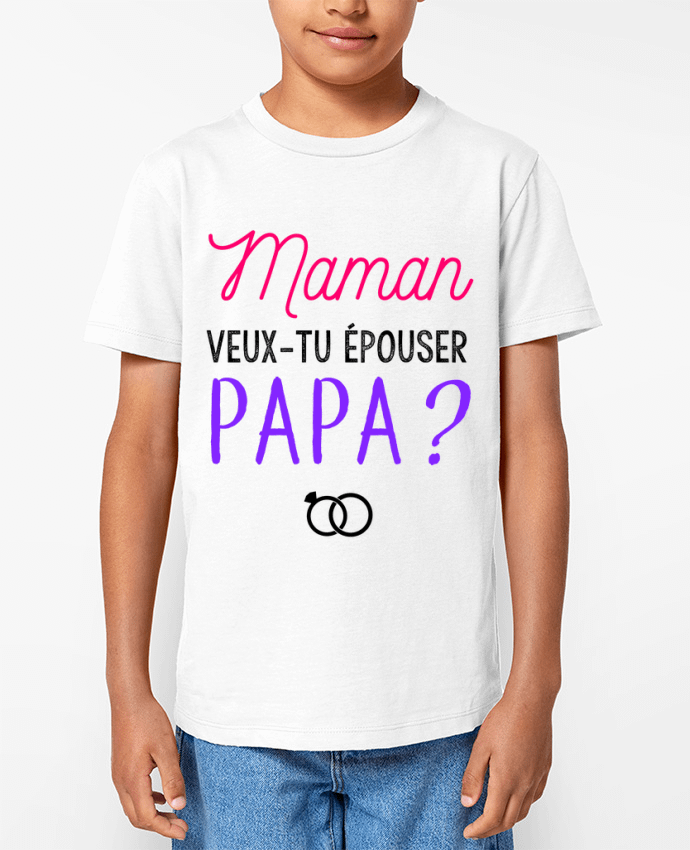 T-shirt Enfant Maman veux-tu épouser Papa ? Par La boutique de Laura