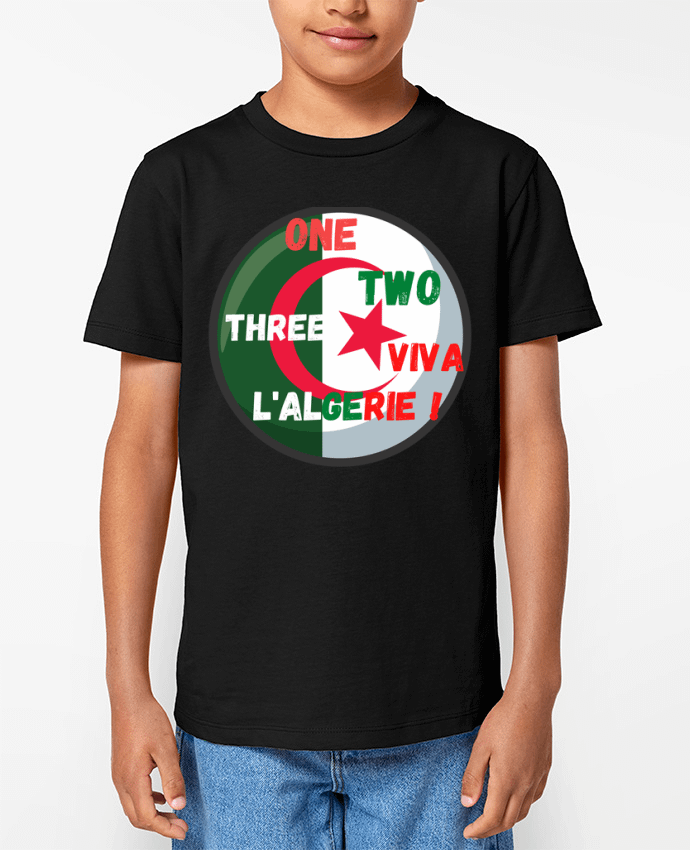 T-shirt Enfant one,two,three,viva l’Algérie Par Anastasia