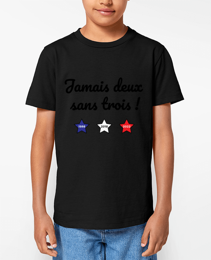 T-shirt Enfant Jamais deux sans trois - coupe du monde 2022 Par /wait-design