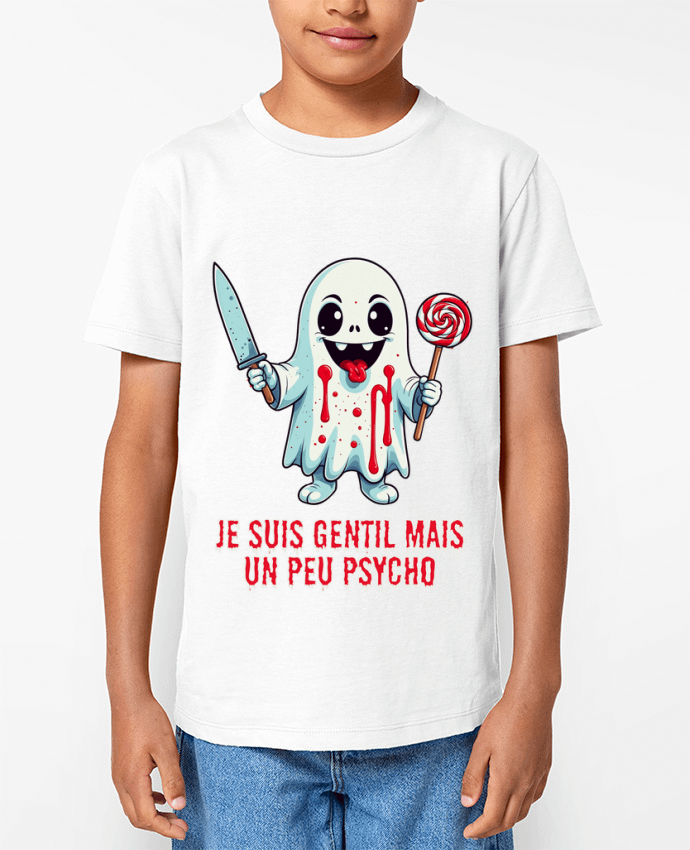 T-shirt Enfant Je suis gentil mais un peu psycho Par Phocea Editions