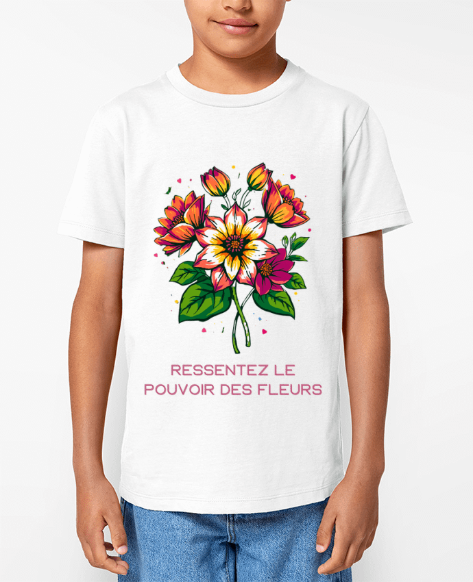 T-shirt Enfant Ressentez Le Pouvoir Des Fleurs Par Phocea Editions