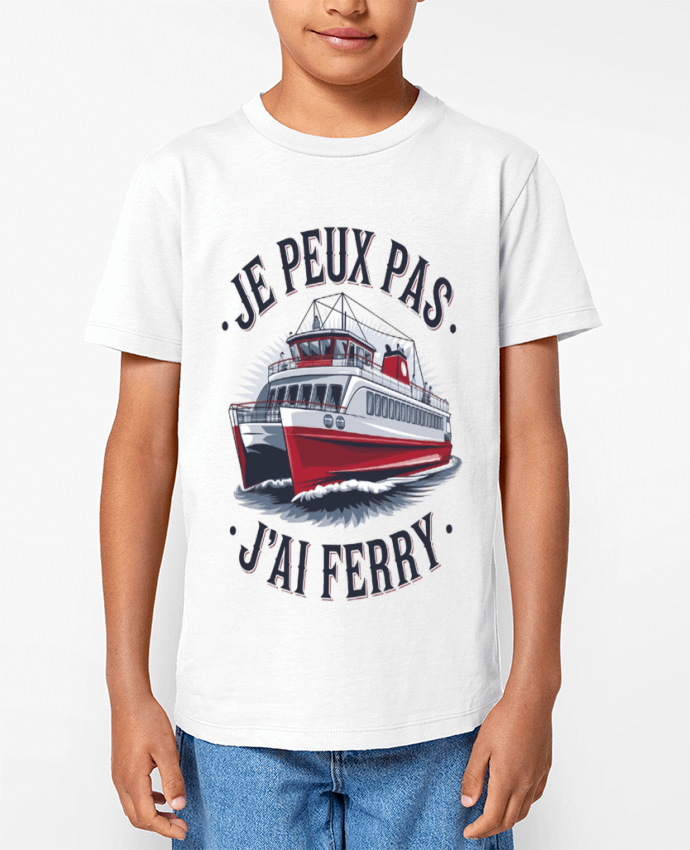 T-shirt Enfant je peux pas j'ai ferry Par bwilfy