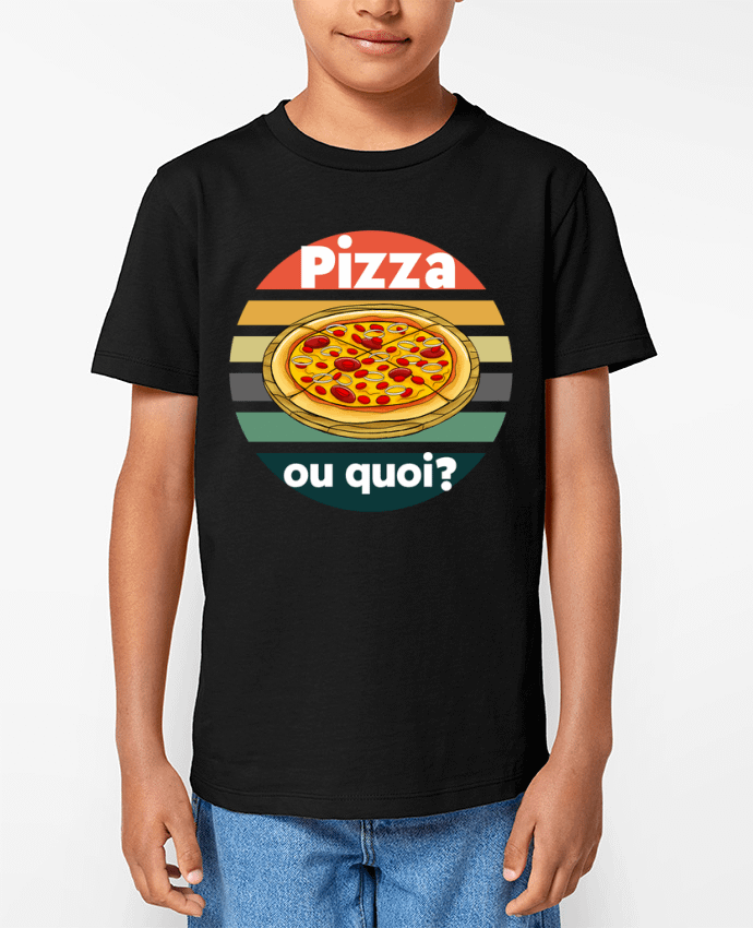 T-shirt Enfant Pizza ou quoi Par Cheerocki