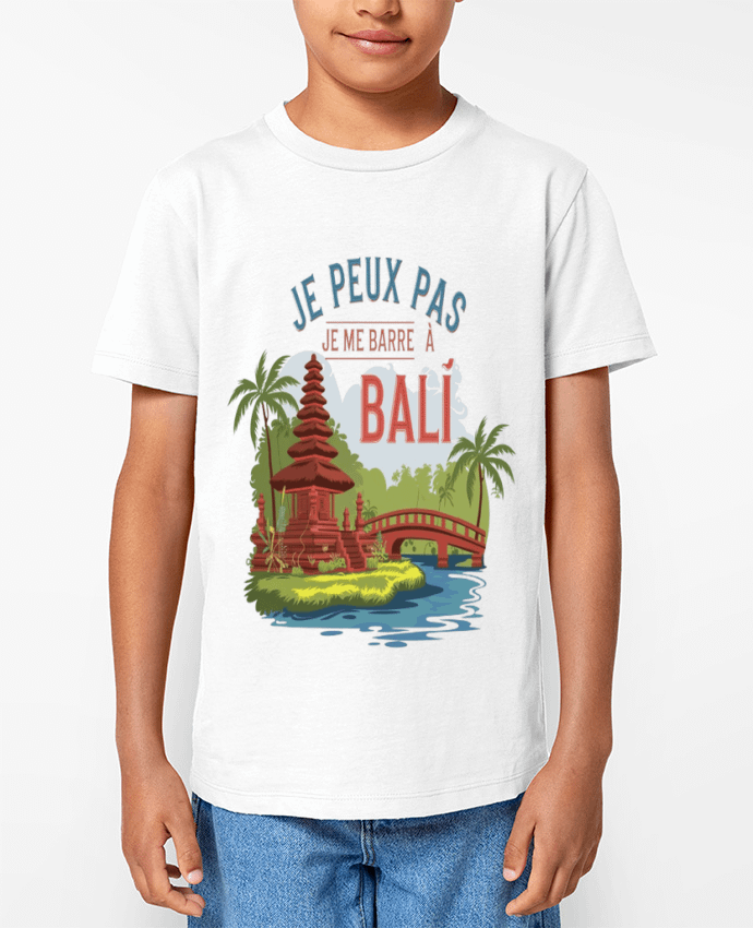 T-shirt Enfant je peux pas je me barre à Bali Par bwilfy