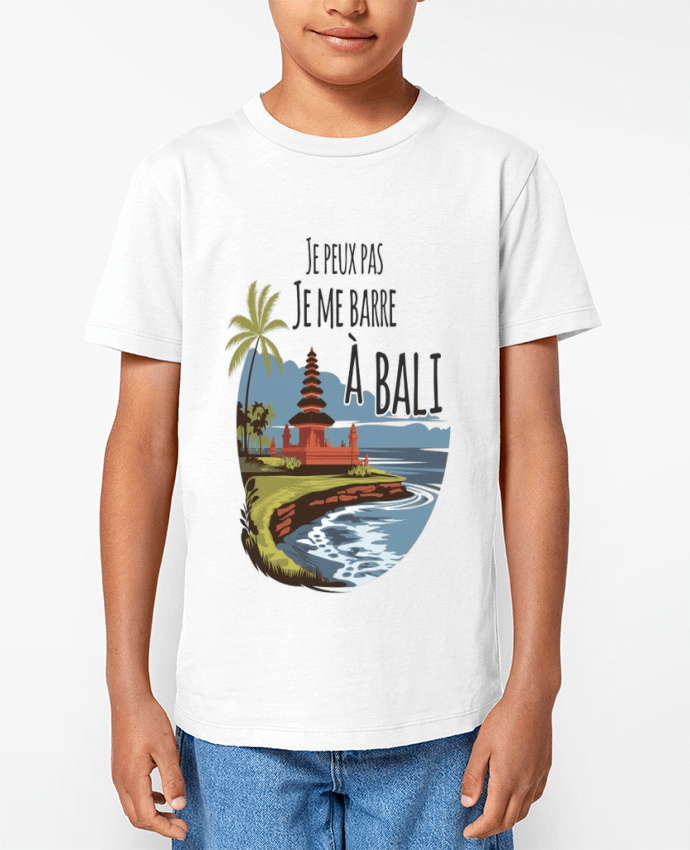 T-shirt Enfant je peux pas je me barre a Bali Par bwilfy