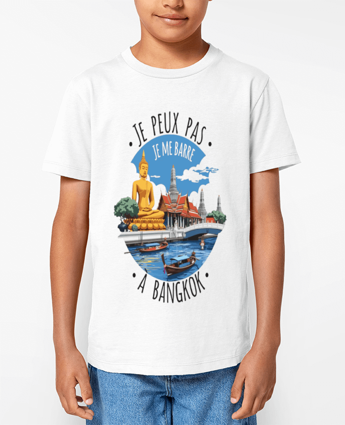 T-shirt Enfant je peux pas je me barre à Bangkok Par bwilfy
