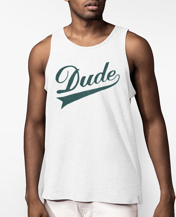 Débardeur Homme Dude Par Florent Bodart