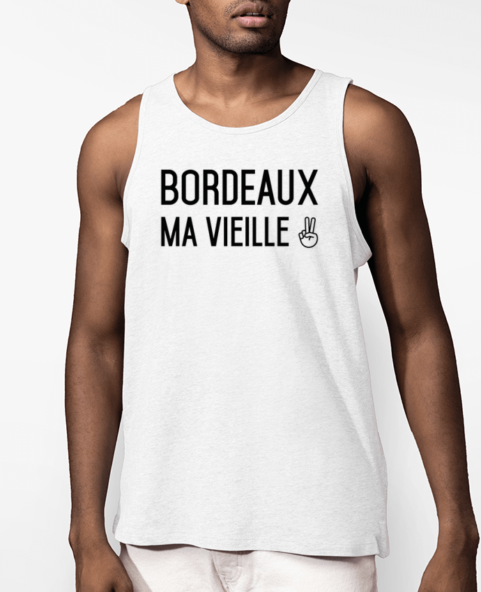 Débardeur Homme Bordeaux ma vieille Par tunetoo