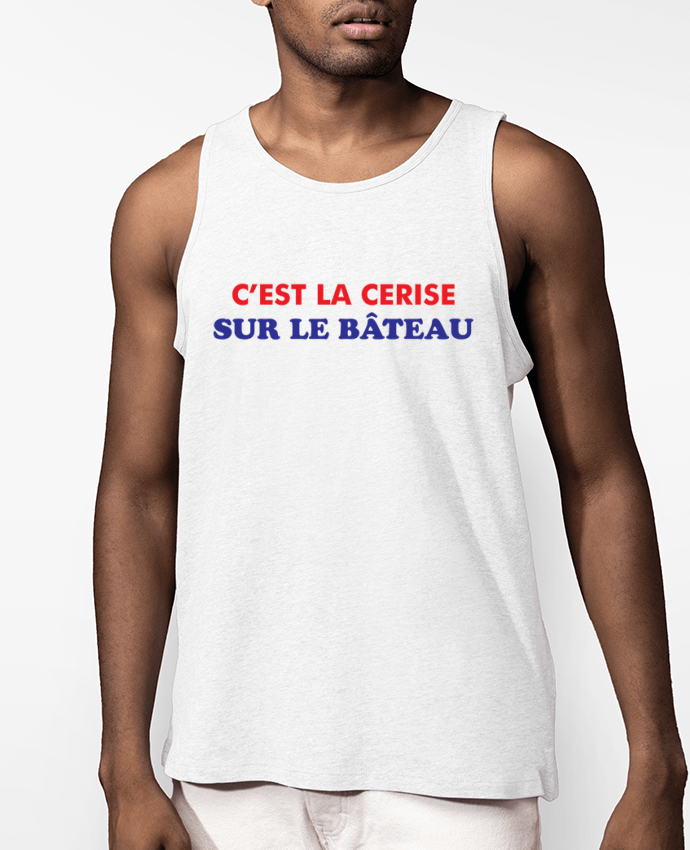 Débardeur Homme C'est la cerise sur le bâteau Par tunetoo