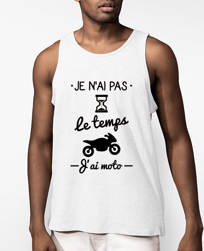Débardeur Homme Bio Pas le temps j'ai moto, motard Par Benichan