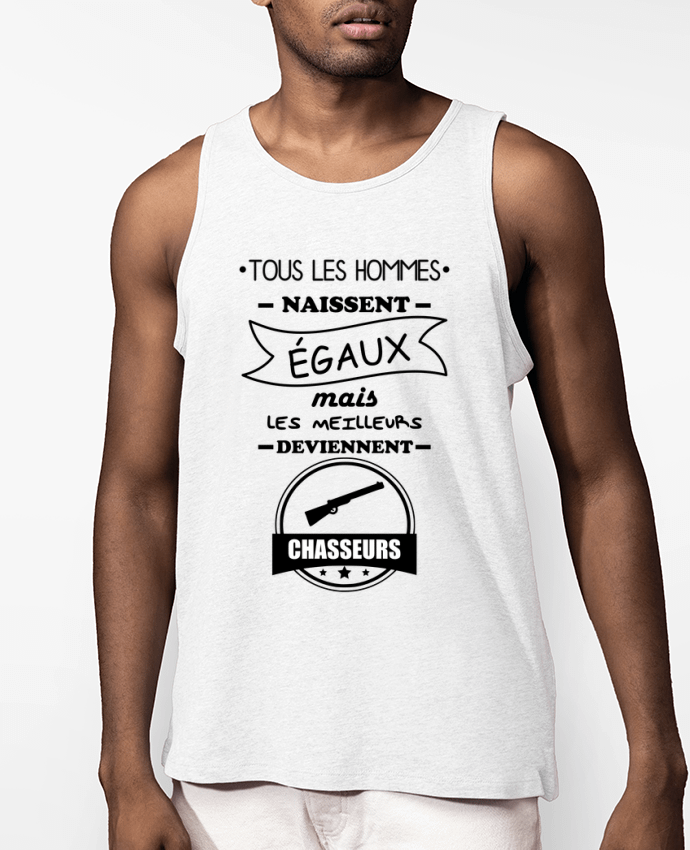 Débardeur Homme Tous les hommes ... les meilleurs deviennent chasseurs,chasseur,chasse Par Benichan