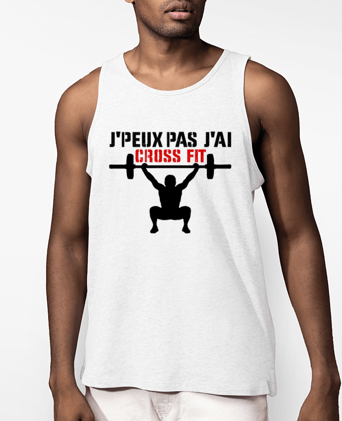 Débardeur Homme J'peux pas j'ai Crossfit Par tunetoo