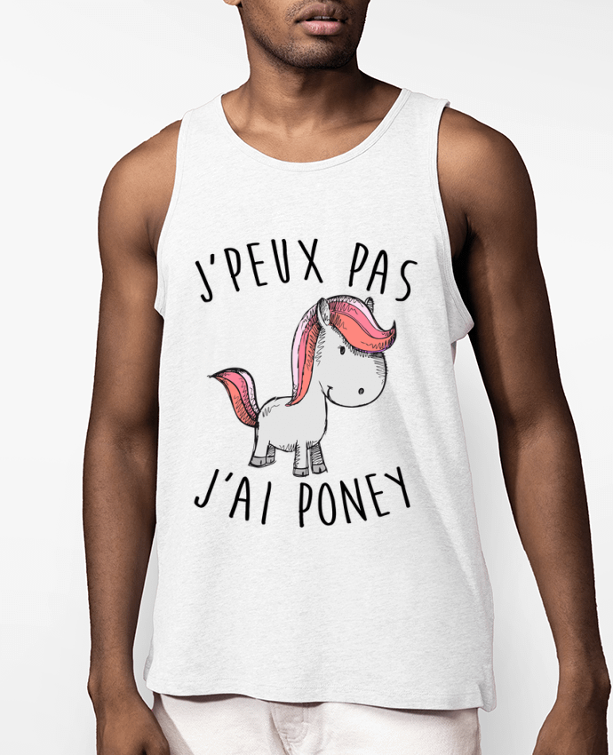 Débardeur Homme Je peux pas j'ai poney Par FRENCHUP-MAYO