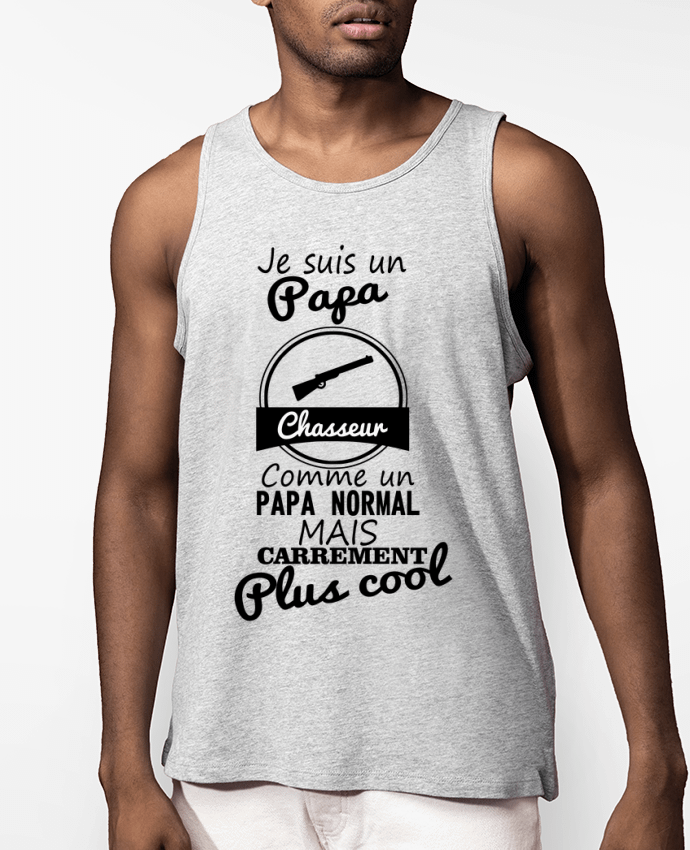 Débardeur Homme Je suis un papa chasseur comme un papa normal mais carrément plus cool Par Benichan