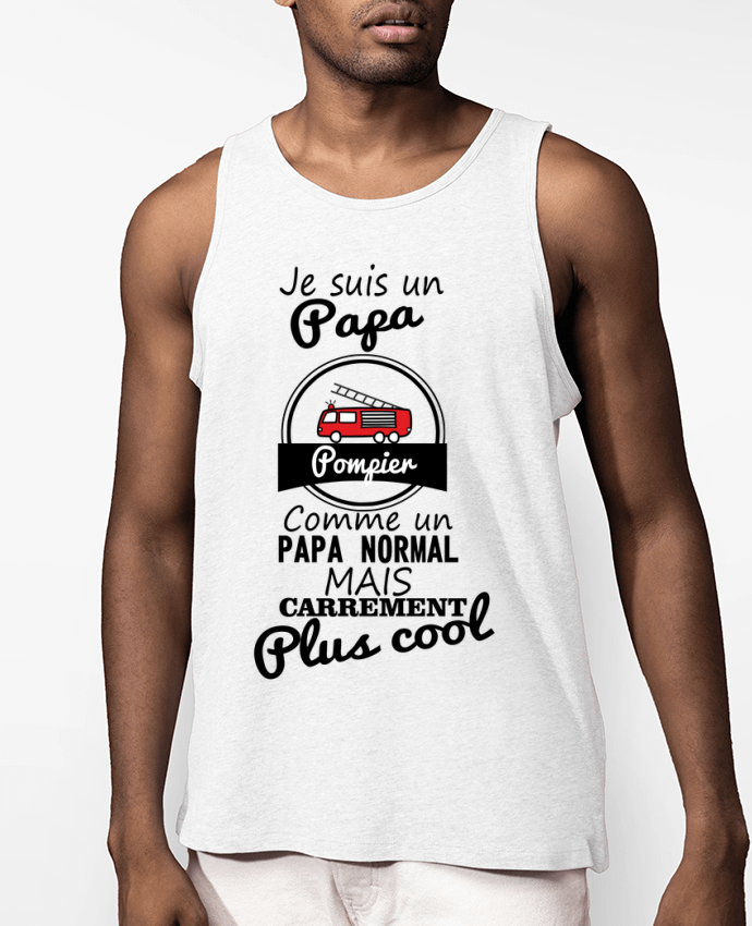 Débardeur Homme Je suis un papa pompier comme un papa normal mais carrément plus cool Par Benichan