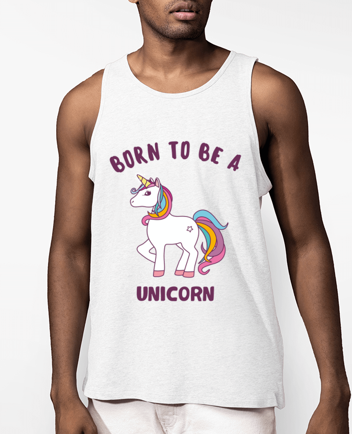 Débardeur Homme Born to be a unicorn Par Bichette