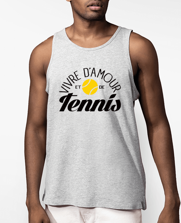 Débardeur Homme Vivre d'Amour et de Tennis Par Freeyourshirt.com