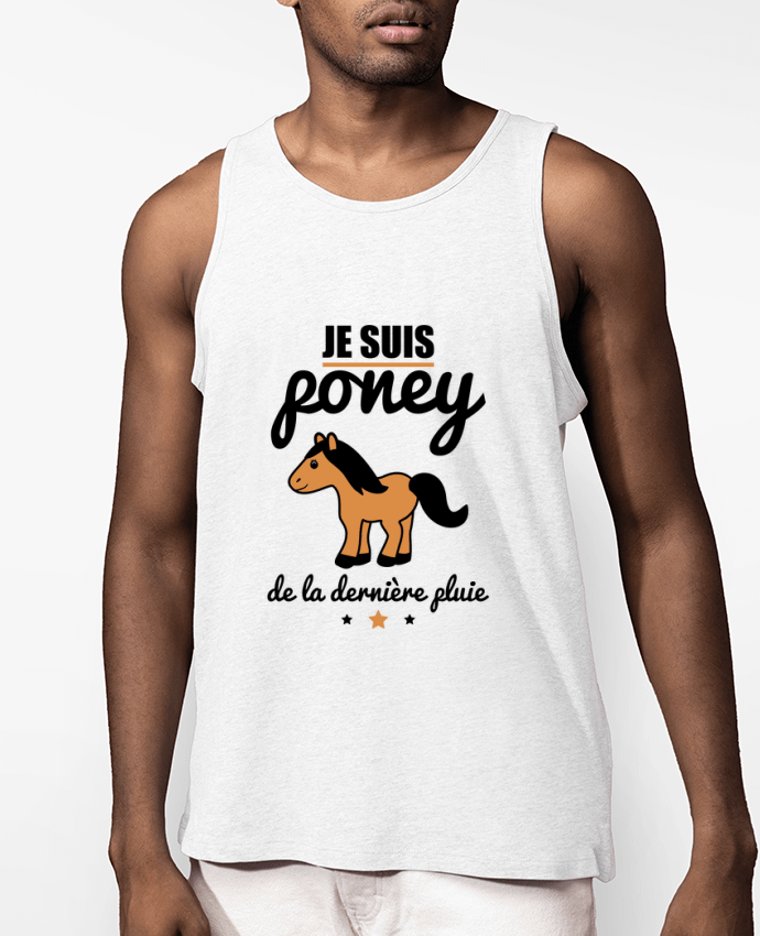 Débardeur Homme Je suis poney de la dernière pluie Par Benichan