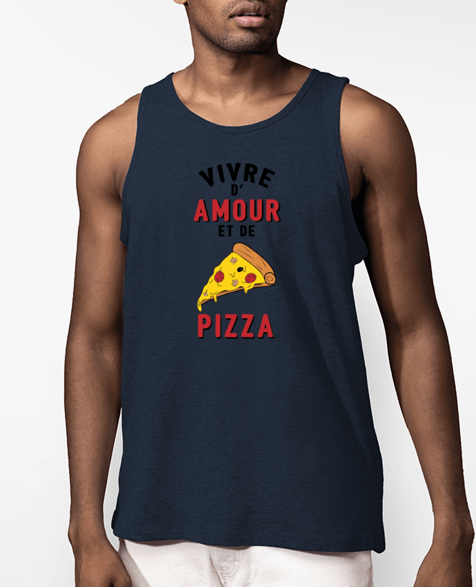 Débardeur Homme Vivre d'amour et de pizza Par tunetoo