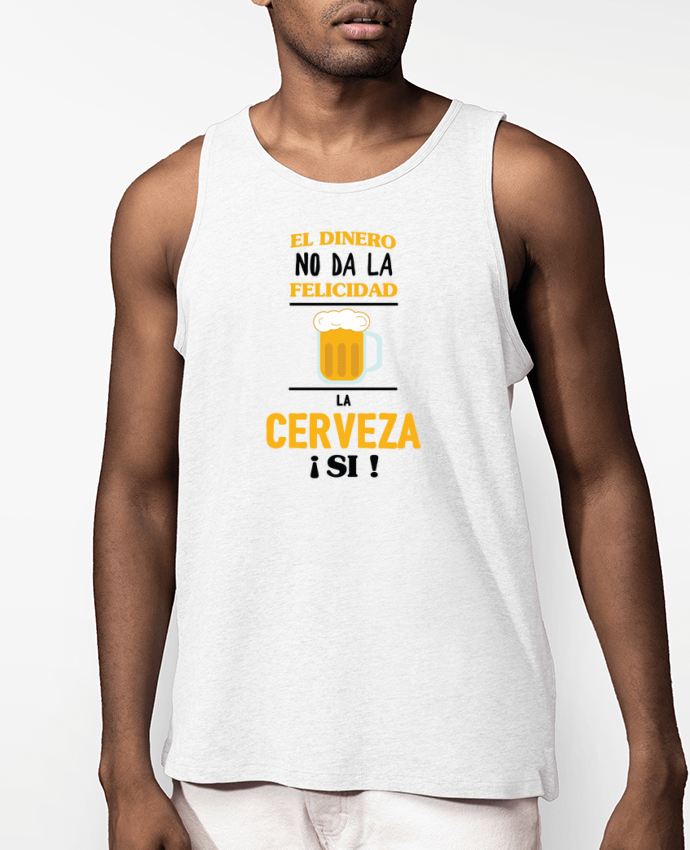 Débardeur Homme El dinero no da la felicidad, la cerveza si ! Par tunetoo