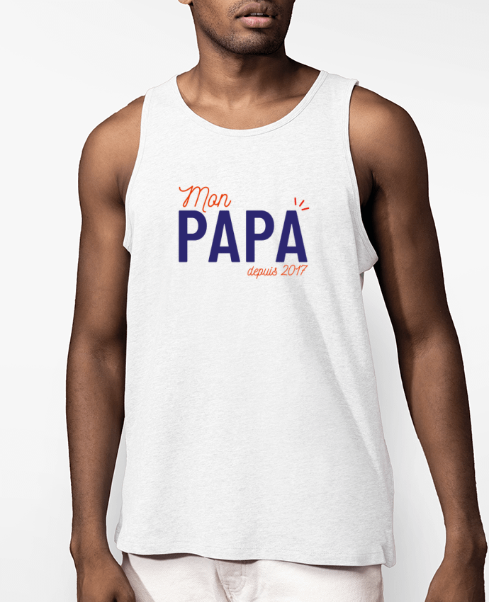 Débardeur Homme Mon papa depuis 2017 Par arsen