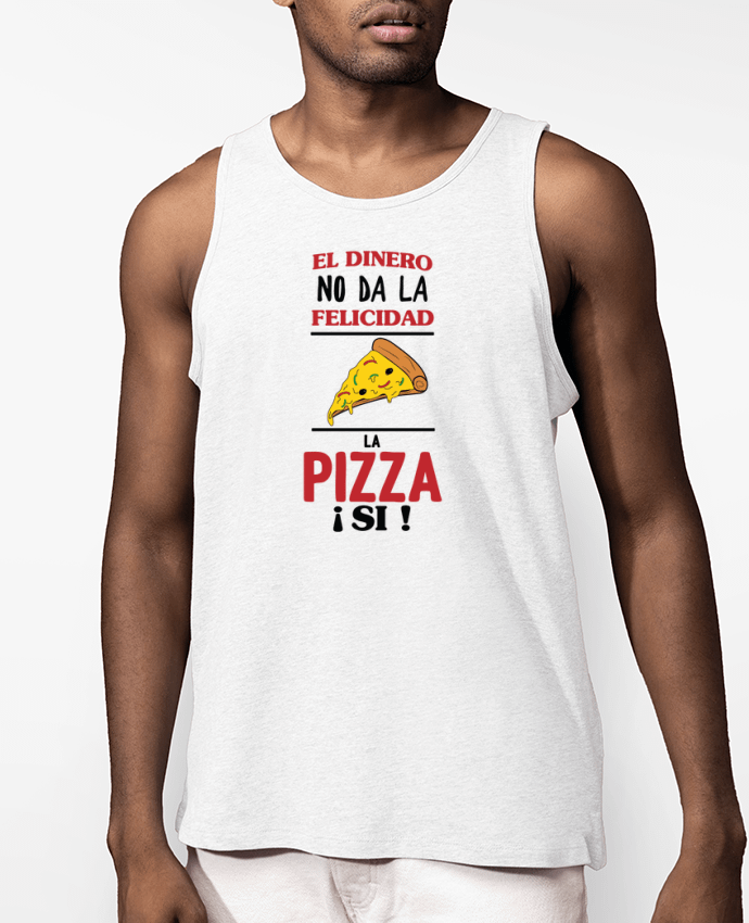 Débardeur Homme El dinero no da la felicidad, la pizza si ! Par tunetoo
