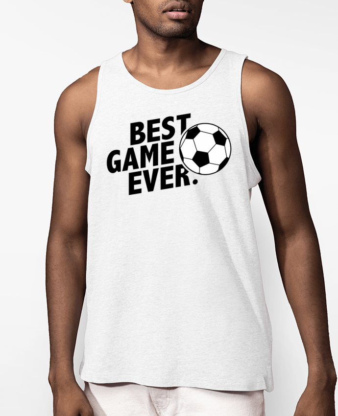 Débardeur Homme BEST GAME EVER Football Par tunetoo