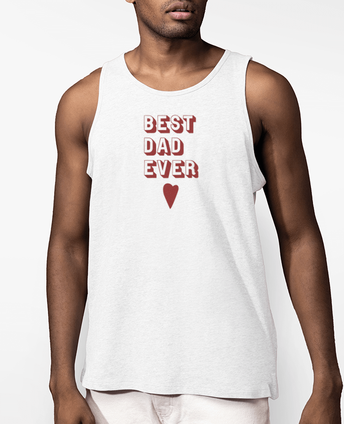 Débardeur Homme Best Dad Ever Par Original t-shirt