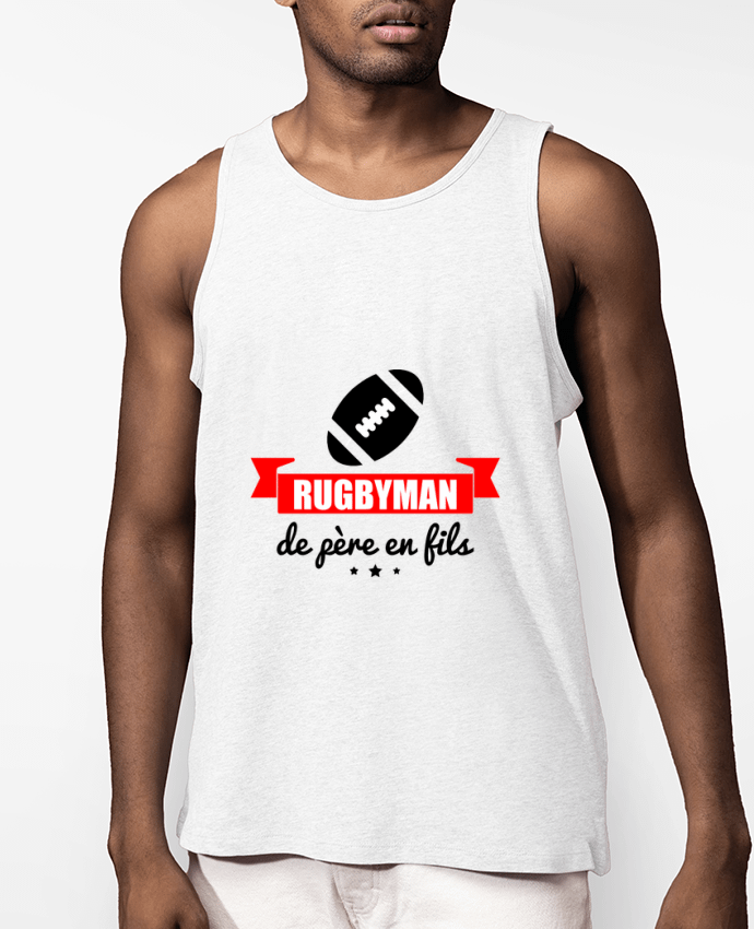 Débardeur Homme Rugbyman de père en fils, rugby, rugbyman Par Benichan