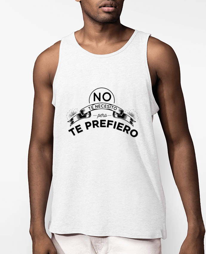 Débardeur Homme No te necesito amor Par Pascualina 