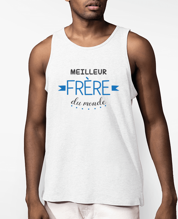 Débardeur Homme Meilleur frère du monde Par tunetoo
