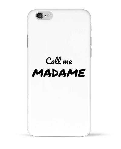 Coque iPhone 6 Call me MADAME par Madame Loé