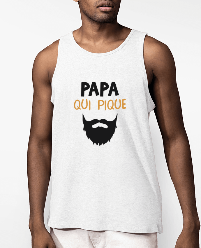 Débardeur Homme Papa qui pique Par tunetoo