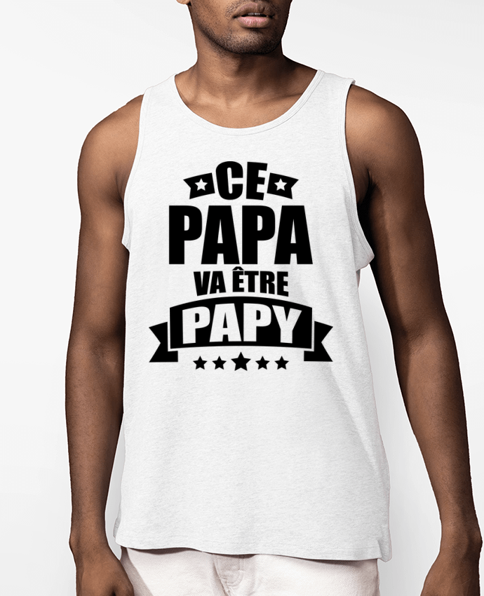 Débardeur Homme Ce papa va être papy Par DomTomShirt