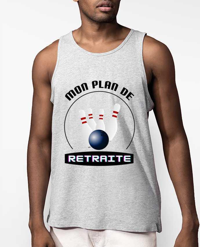 Débardeur Homme Mon plan de retraite bowling - cadeau retraite Par Boxsoo