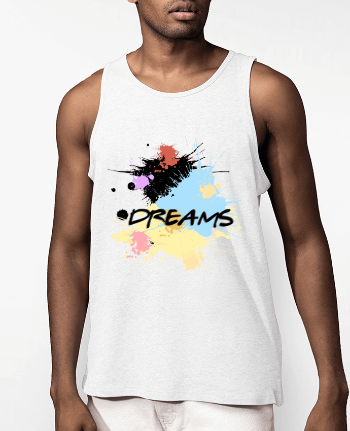 Débardeur Homme Dreams paint - rêves peinture Par Toncadeauperso
