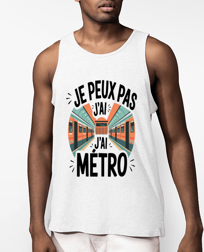 Débardeur Homme je peux pas j'ai metro Par bwilfy