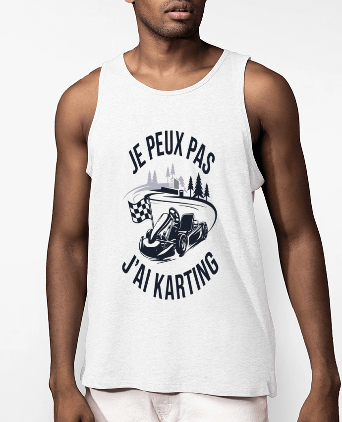 Débardeur Homme je peux pas j'ai karting Par bwilfy