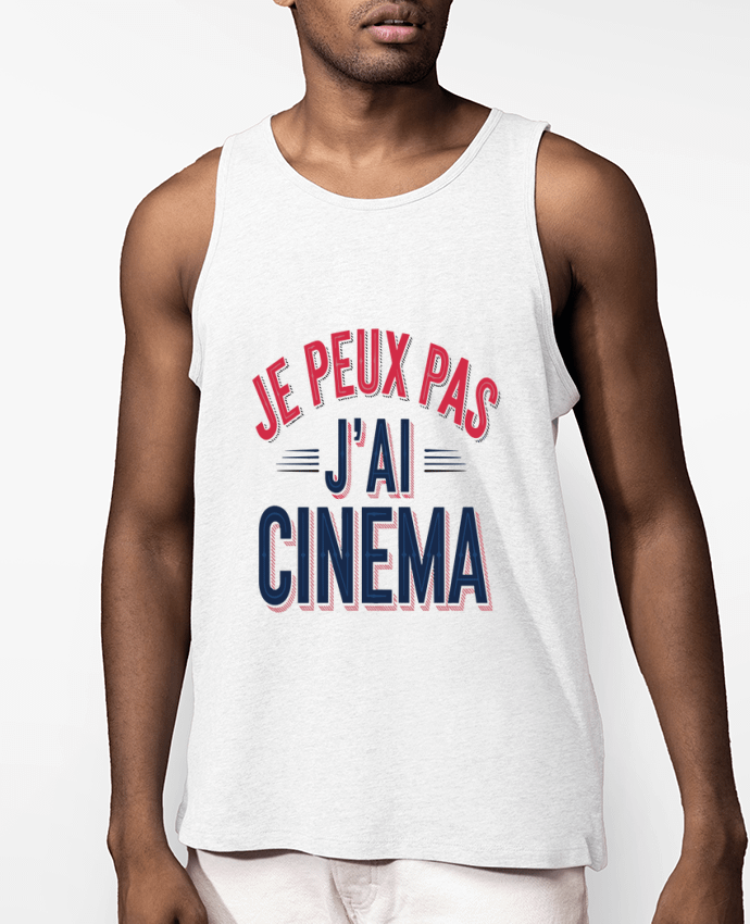 Débardeur Homme je peux pas j'ai cinema Par bwilfy