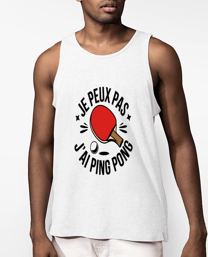 Débardeur Homme je peux pas j'ai ping pong Par bwilfy