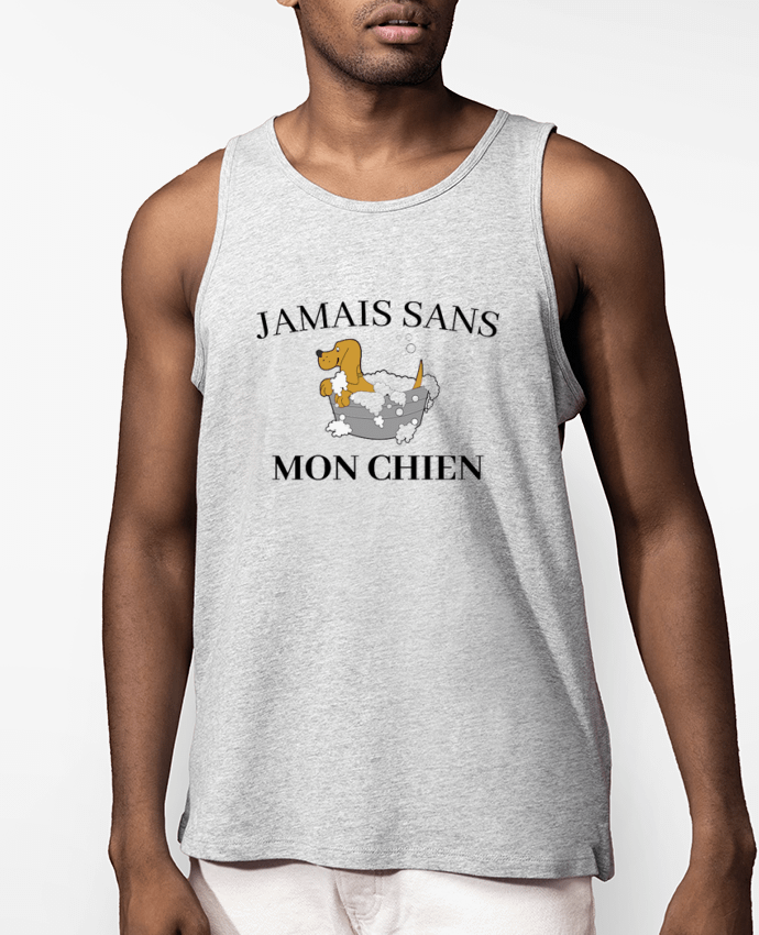 Débardeur Homme Jamais sans mon chien Par Frenchydesign