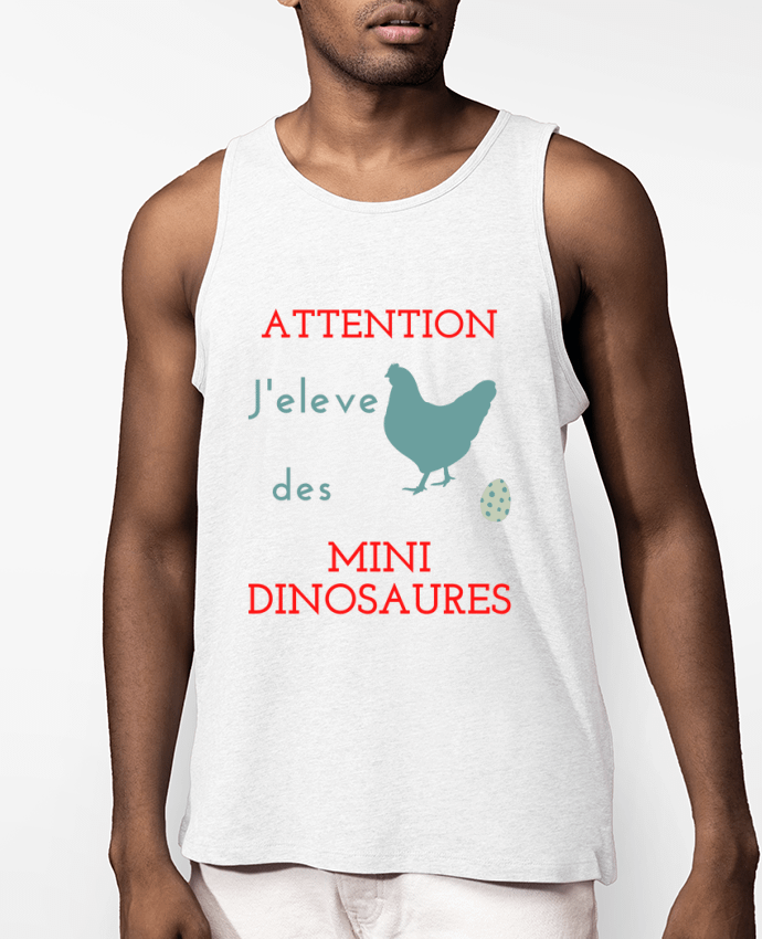 Débardeur Homme j' élève des poulets et des poules j'élève des des mini dinosaures Par Agricool