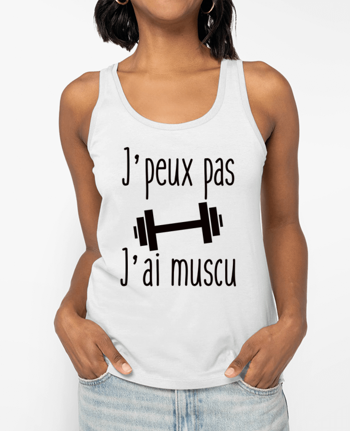 Débardeur écoresponsable femme J'peux pas j'ai muscu Par Benichan