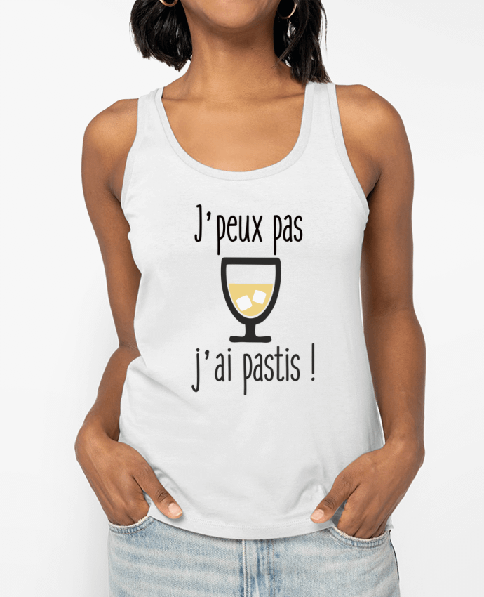 Débardeur J'peux pas j'ai pastis Par Benichan