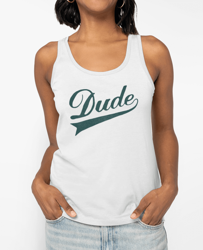 Débardeur Dude Par Florent Bodart