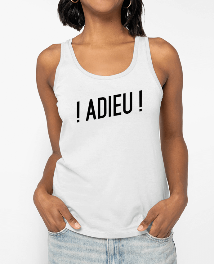 Débardeur ! Adieu ! Par tunetoo
