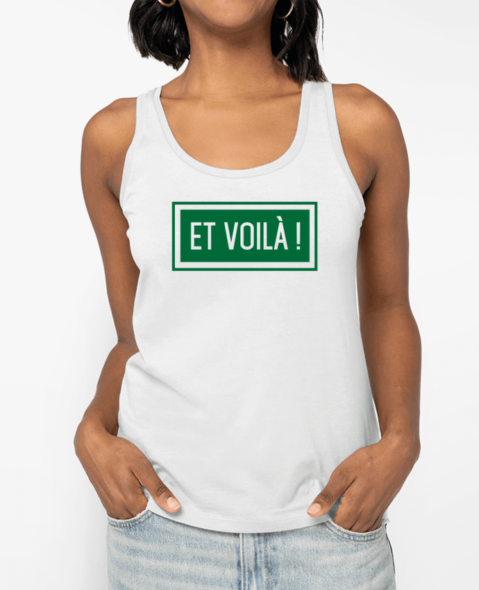 Débardeur Et voilà ! Par tunetoo